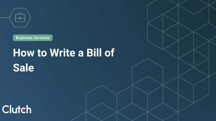 How Do You Write A Bill of Sale?