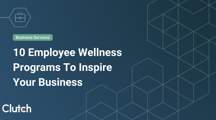 10 Examples of Great Employee Wellness Programs