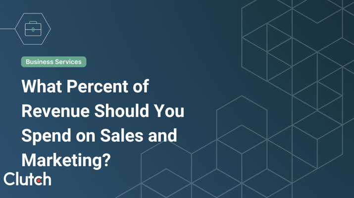 What Percent of Revenue Should You Spend on Sales and Marketing?