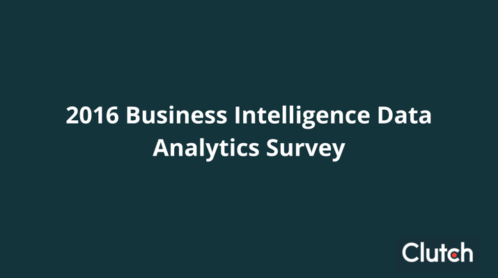 2016 Business Intelligence Data Analytics Survey