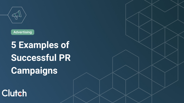 PR Campaign Examples: 5 That Went Viral (& Why They Worked)  | Clutch.co