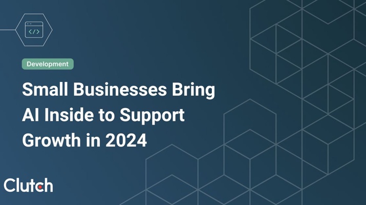 Small Businesses Bring AI Inside to Support Growth in 2024