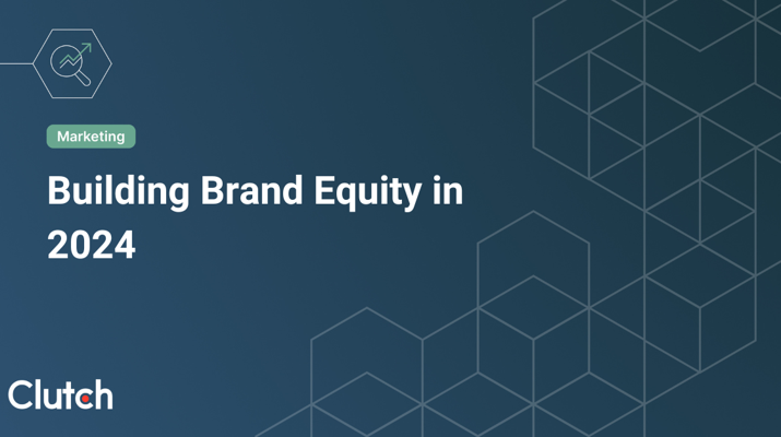 How to Build Brand Equity