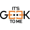 It's Geek to Me Logo