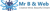 Mr. B & Web Logotype