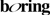 Boring Logotype