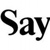 Say - Brand strategy & Expression Logotype