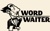 Word Waiter Digital Logotype