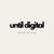 Until Digital Logotype