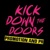 Kick Down The Doors PR Logotype