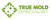 True Mold Specialist - Mold Remediation Services Miami Logotype