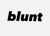 blunt Logotype