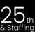 25th and Staffing Logotype