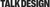 Talk Design Logotype