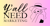 Y'all Need Marketing Logotype