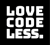 Love Code Less Logotype