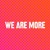 We are More Logotype