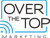 Over The Top Marketing Logotype