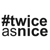 #twiceasnice Recruiting Logotype